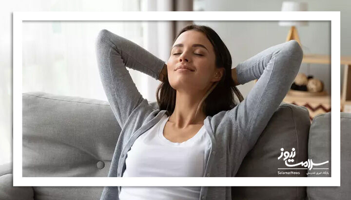 وقتی ریلکس می شوید چه اتفاقی برای بدن شما می افتد؟ وقتی ریلکس می شوید چه اتفاقی برای بدن شما می افتد؟