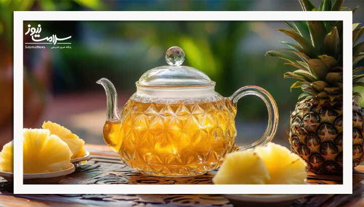 فواید باورنکردنی چای آناناس برای پوست، گوارش و انرژی