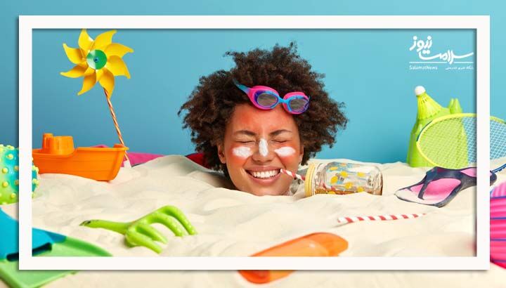 فرمول مراقبت از پوست صورت در تابستان فرمول مراقبت از پوست صورت در تابستان